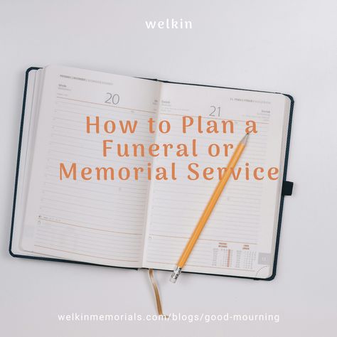 A journal with a pencil with a headline over the image reading how to plan a funeral or memorial service Memorial Items, Losing A Loved One, Memorial Service, A Drink, Plan A, Helpful Tips, Step Guide, The Process, Helpful Hints