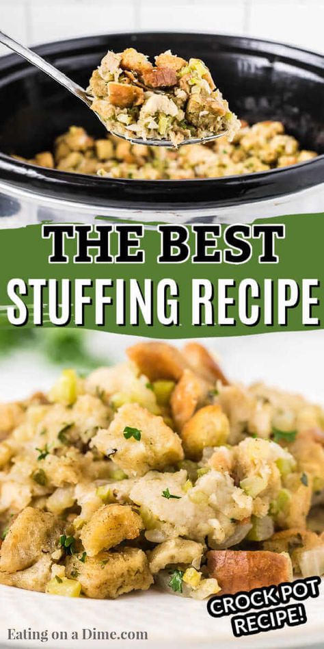 Crockpot stuffing recipe is so simple to make and will be everyone's favorite side dish during the holidays. The slow cooker does all of the work and makes this stuffing recipe easy! Home made bread stuffing is simple and the best for Christmas and more. #eatingonadime #crockpotstuffing #recipeseasy #crockpot #homemade Crockpot Bread Stuffing, Slow Cooker Dressing Stuffing, Crockpot Dressing Recipes Thanksgiving, Best Crockpot Stuffing Thanksgiving, Turkey Stuffing Recipes Crockpot, Turkey Stuffing Crockpot Slow Cooker, Simple Stuffing Recipe Thanksgiving, Easy Homemade Stuffing Recipe, Dressing In A Crockpot