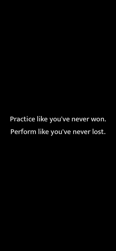 Practice Like You Never Won Play Like You Never Lost, Wrestling Quotes Wallpaper, Inspirational Wrestling Quotes, Train Like You Never Win, Practice Like You've Never Won Perform, Game Day Motivation Quotes Football, Motorsport Quotes, Nobody Is Coming To Save You, Short Wise Quotes