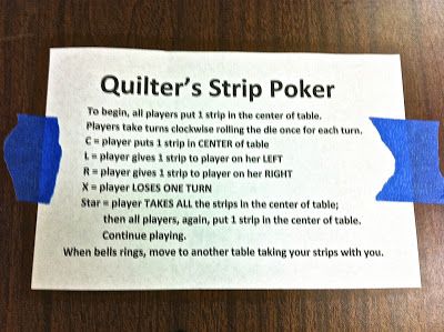 Sylvia's Stitches: Quilter's Strip Poker! ~ A fun game to play at a quilt retreat or social! Quilt Guild Meeting Ideas, Quilt Guild Challenge Ideas, Sewing Games, Quilt Games, Quilt Retreat Favors, Quilting Sayings, Quilt Guild Programs, Quilt Retreat Gifts, Quilters Quotes