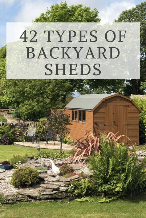 Discover the 42 different types of backyard sheds based on material, style, roof, foundation, purpose and features. This is your ultimate guide to backyard sheds and garden sheds. #shed #gardening #homestructure #backyardideas Shed Conversion Ideas, Garden Renovation Ideas, Shed Landscaping, Shed Plans 12x16, Backyard Structures, Loafing Shed, Simple Shed, Shed Base, Storage Shed Plans