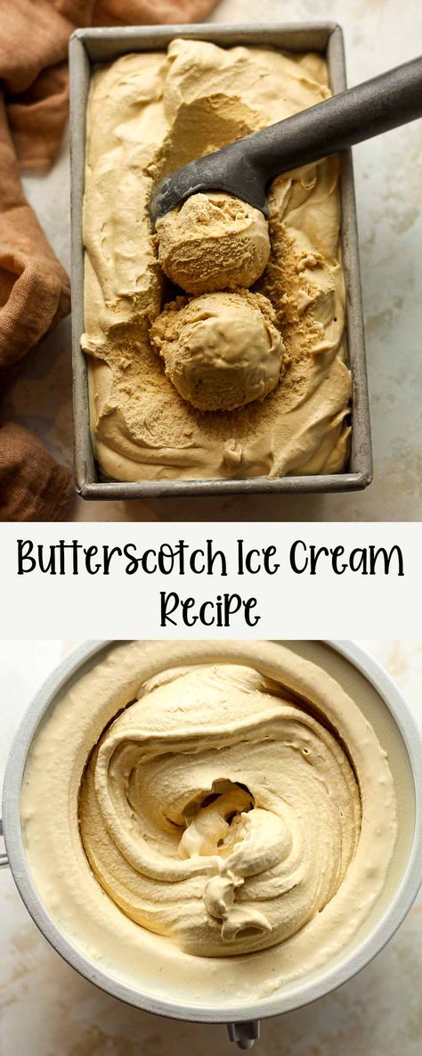 This Butterscotch Ice Cream Recipe is quick and easy to make in any two-quart ice cream machine. It combines the rich, buttery taste of butterscotch with a smooth, creamy texture that the whole family will love! Dairy Free Ice Cream Recipe No Machine, Ice Cream Sauces Recipes, Home Made Ice Cream Recipes Kitchenaid, Sweet Cream Ice Cream Recipe, Gelato Toppings, Ice Cream Machine Recipes, Brown Sugar Ice Cream, Soft Serve Ice Cream Recipes, Ice Cream No Machine