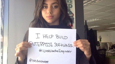 Isis Anchalee holding up a sign which says Female Engineer, Women Scientists, Gender Stereotypes, An Engineer, Gender Roles, Social Media Campaign, Badass Women, Software Engineer, Computer Science