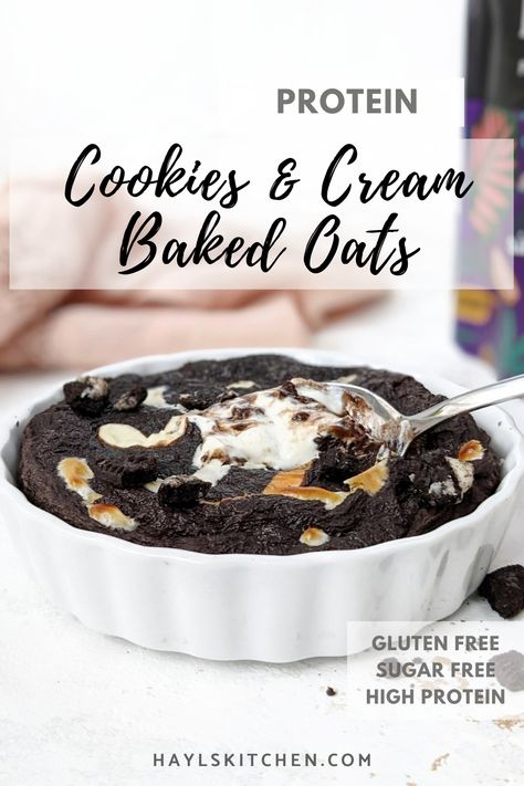 Quest Cookies And Cream Protein Powder Recipes, Macro Friendly Sweet Breakfast, Cookies N Cream Protein Powder Recipes, Baked Oats With Greek Yogurt, Baked Oats With Protein Powder, Cookies And Cream Baked Oats, Oreo Protein Powder Recipes, Oreo Baked Oats, Ghost Protein Powder Recipes Chips Ahoy