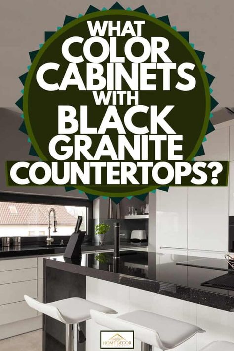 What Color Cabinets With Black Granite Countertops? - Home Decor Bliss Black Countertops With Natural Wood Cabinets, Black Countertop Cabinet Color, Brown Cabinets Black Countertops, Contrasting Countertops, White Cabinets Black Granite, Black Granite Countertops Kitchen, Kitchen Black Counter, Black And White Backsplash, Dark Granite Countertops