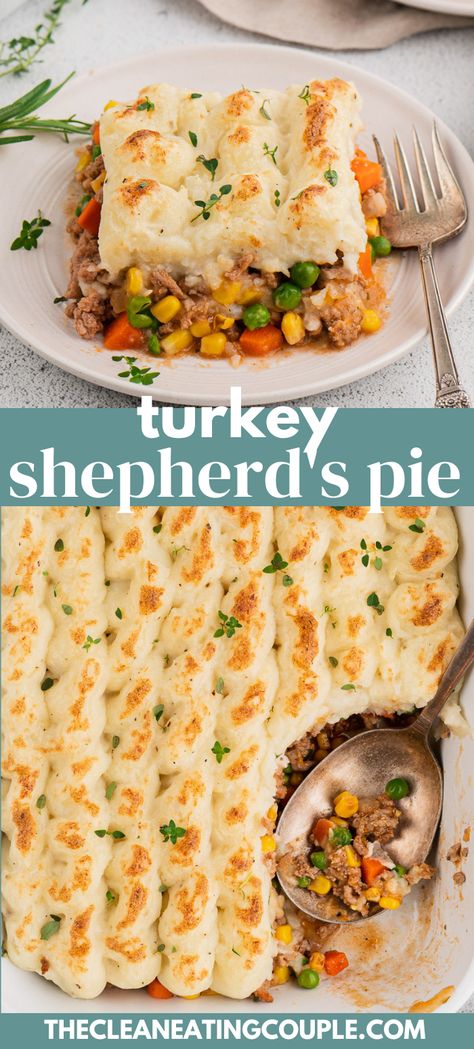 Ground Turkey Healthy Dinner Recipes, Ground Turkey Recipes Potatoes, Lean Turkey Meat Recipes, Dinner Turkey Ground, Simple Healthy Ground Turkey Recipes, Best Turkey Shepherds Pie Recipe, Turkey Meat And Potatoes Recipes, Meals With Ground Turkey Healthy, Healthy Dinner Turkey Ground