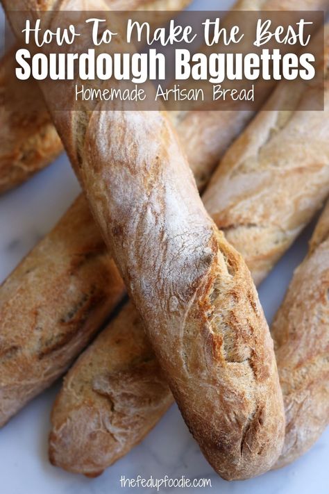 Sourdough Baguette Recipes, Sourdough Bread Baguette, Easy Sourdough Baguette Recipe, Sour Dough Baguette Recipes, Sourdough Bagette Recipes, Sourdough Baguette Recipe With Starter, Discard Baguette, Sourdough Discard Baguette, Sour Dough Baguette