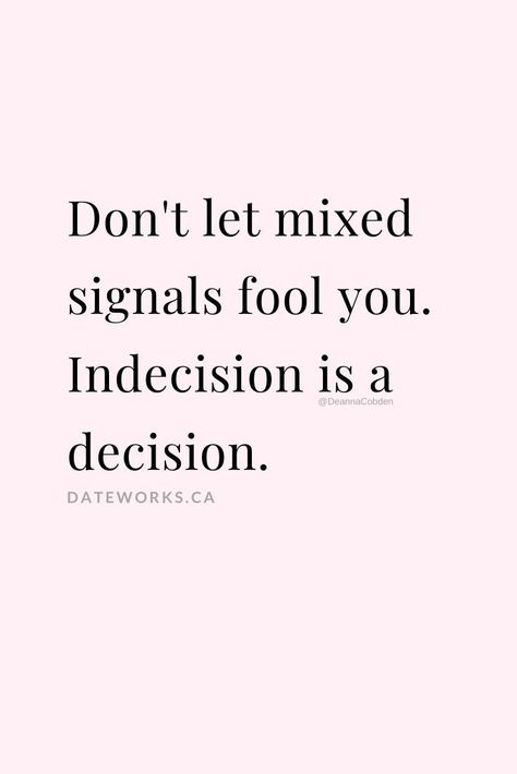 Not Wanting A Relationship Quotes, Not Looking For A Relationship Quotes, Being Loved By The Right Man, A Man Who Doesnt Value You Quotes, He Doesnt Want You Quotes, Dating Affirmations, Relationship Advice Quotes For Women, Dating In Your 30s, Love Advice Quotes