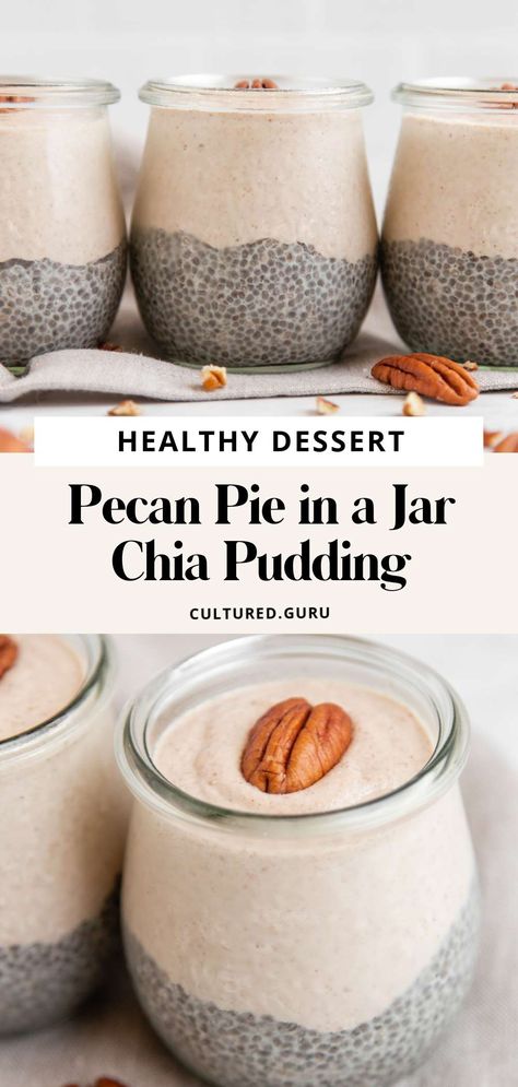 This southern pecan pie in a jar is a simple pecan pie pudding with chia seeds is inspired by my favorite Louisiana dessert, maple pecan pie! This chia pudding has two delicious layers, the pecan pudding layer and a vanilla and maple chia pudding layer. Pecan Pie Chia Pudding, Savory Chia Pudding, Pecan Pie Pudding, Pecan Pudding, Maple Pecan Pie, Chia Pudding Recipes Healthy, Pie In A Jar, Southern Pecan Pie, Seed Recipes