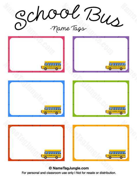 Free printable school bus name tags. The template can also be used for creating items like labels and place cards. Download the PDF at http://nametagjungle.com/name-tag/school-bus/ School Bus Name Tags, Bus Tags, Bus Information, Cubby Tags, School Bus Safety, Energy Bus, Bus Crafts, Bus Safety, Name Tag For School