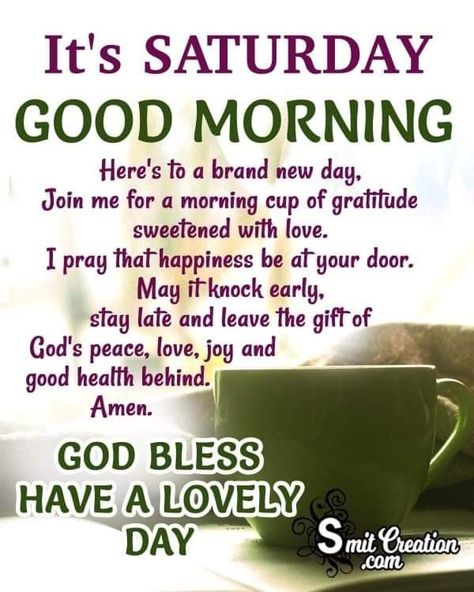 Miracle Morning Affirmations, Good Morning Saturday Wishes, Good Morning Saturday Images, Happy Saturday Quotes, Good Morning Motivation, Morning Quotes For Friends, Good Morning Happy Saturday, Saturday Quotes, Good Morning Saturday