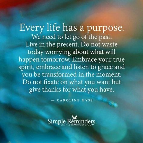 Every Life Has A Purpose Strength Quotes, Boots Quotes, Simple Reminders Quotes, Purpose Quotes, Let Go Of The Past, Quote Bubble, Insta Quotes, Simple Reminders, Live In The Present