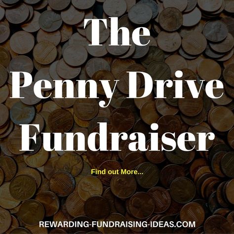 Want 5 fundraising ideas that are quick to get going? Number FOUR is the PENNY DRIVE FUNDRAISER - Find out what the other 4 ideas are here: http://www.rewarding-fundraising-ideas.com/5-fundraising-ideas.html Penny Drive Fundraiser Ideas, Coin Drive Fundraiser Ideas, Fire Dept Fundraiser Ideas, Theater Fundraiser, Scout Fundraising Ideas, Youth Group Fundraisers, Pto Fundraisers, Travel Hockey, Easy Fundraising