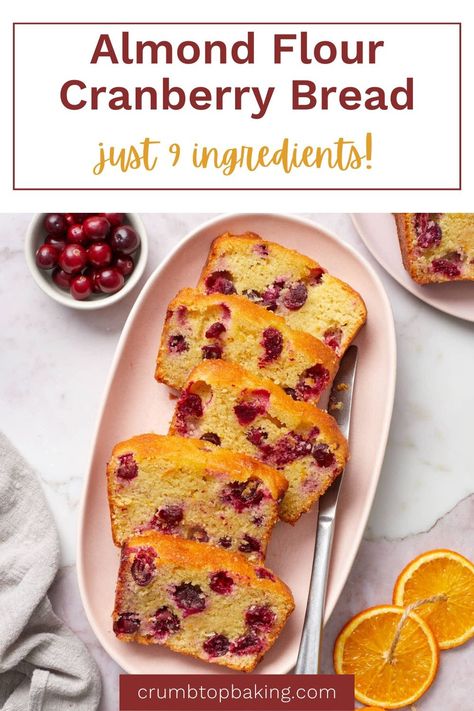 This Gluten-Free Almond Flour Cranberry Orange Bread is made with just 9 ingredients and packed with juicy cranberries and fresh orange flavor. Paleo Cranberry Orange Bread, Keto Cranberry Orange Bread, Almond Flour Cranberry Bread, Almond Flour Cranberry Orange Bread, Recipes Made With Almond Flour, Fresh Cranberry Recipes Gluten Free, Gluten Free Orange Cranberry Bread, Gf Cranberry Orange Bread, Gluten Free Orange Bread