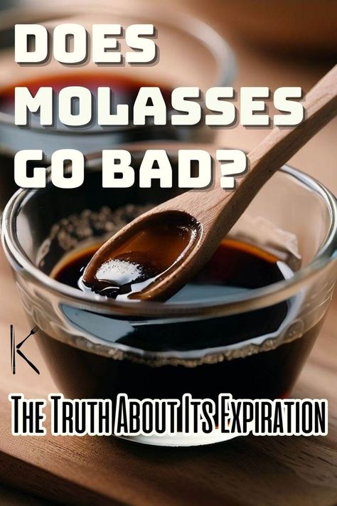 Does Molasses Go Bad How To Make Molasses, Food Shelf Life, It's Okay, Molasses, A Year Ago, The Signs, Shelf Life, Food Hacks, Tips And Tricks