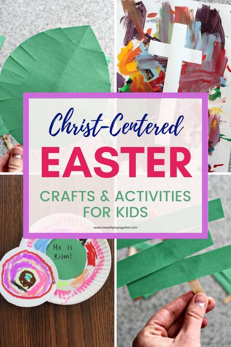 Simple Christ-Centered Easter Crafts and Activities for Kids - Live Well Play Together Passion Week Activities For Kids, Christ Centered Easter Crafts, Easter Story Crafts, Easter Bible Crafts, Easy Easter Crafts For Kids, Easter Activities For Toddlers, Easter Activities For Preschool, Easter Craft Activities, Christ Centered Easter