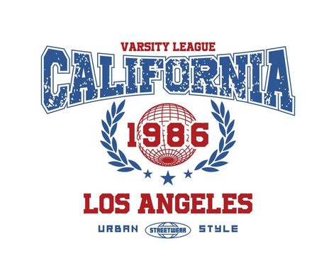 Vintage typography college varsity los angeles california state slogan print with grunge effect for graphic tee t shirt or sweatshirt - Vector University Tees Design, Sporty Tshirt Design, Varsity Tshirt Design Ideas, Varsity Shirt Design, University Typography, Varsity Typography, Varsity Graphics, College Graphic Design, College Shirt Design