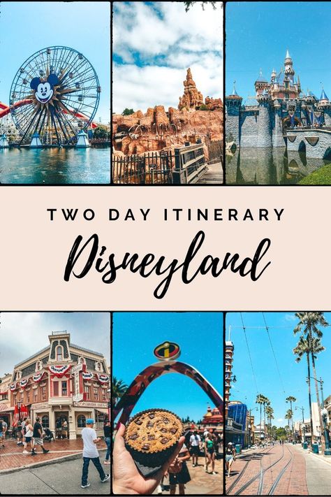 Disneyland 2 Day Itinerary and Travel Tips Disneyland California Trip Planning, Disneyland Road Trip Ideas, Disneyland California Tips 2023, Best Disneyland Itinerary, Disneyland Ride Itinerary, 2 Days At Disneyland, Disneyland Usa California, How To Plan A Disney Trip, Disneyland Itinerary 2 Day