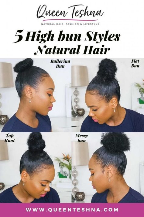 5 Ways To Rock Your High Bun On Natural Hair - Queen Teshna Messy Knot Bun, High Bun On Natural Hair, Natural Hair High Bun, Curly Hair Buns, Bun On Natural Hair, High Buns, Eco Styler Gel, Natural Updo, Afro Queen