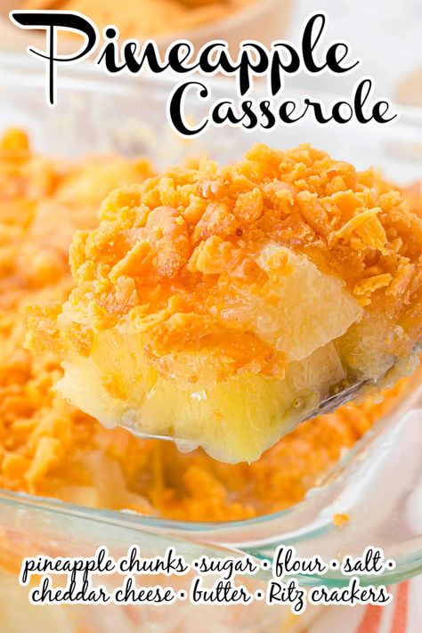 Southern Living Pineapple Casserole, Cheesy Apple Casserole, Cheesy Pineapple Casserole, Pineapple And Cheese Casserole, Pineapple Au Gratin Recipe, Cheesy Pineapple, Easy Pineapple Casserole Recipe, Pineapple Crunch, Fruit Casserole