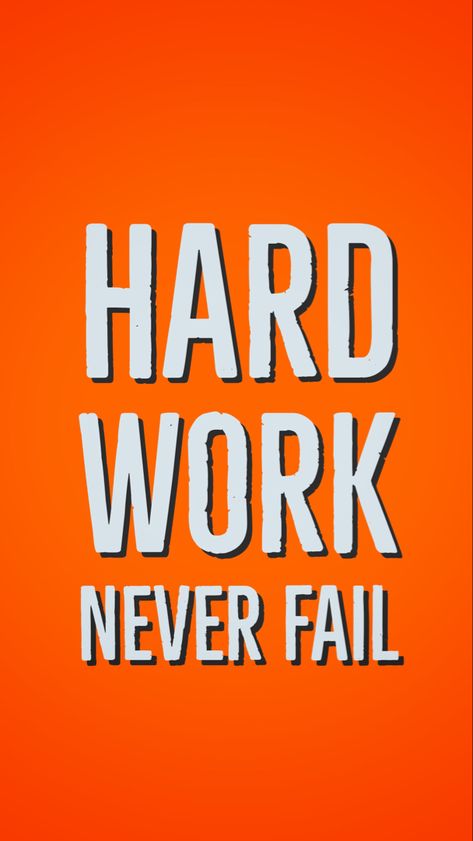 Inspirational quote #wallpaper #quote #hardwork Hardwork Never Fails, Fail Quotes, Wallpaper Quote, Dhoni Wallpapers, Quote Wallpaper, Galaxy Phone Wallpaper, Cool Wallpapers, Screen Saver, Daily Motivational Quotes