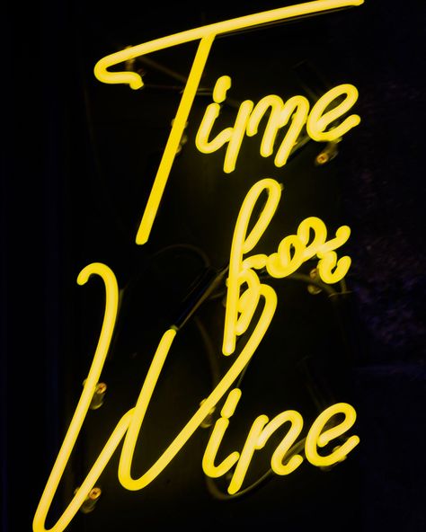 Neon sign wine, time for wine quote, neon art, neon sign for pub, neon sign by ash Art Neon Sign, Sip Happens, Signs Design, Wine Quote, Neon Signs Quotes, Neon Quotes, Neon Sign Art, Light Quotes, Wine Signs