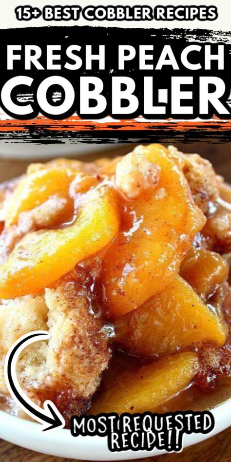 Fruit Cobbler Recipes, Good Peach Cobbler Recipe, Fruit Cobbler Recipe, Best Peach Cobbler, Homemade Peach Cobbler, Cobbler Recipes Easy, Fresh Peach Cobbler, Easy Peach Cobbler Recipe, Cobbler Easy