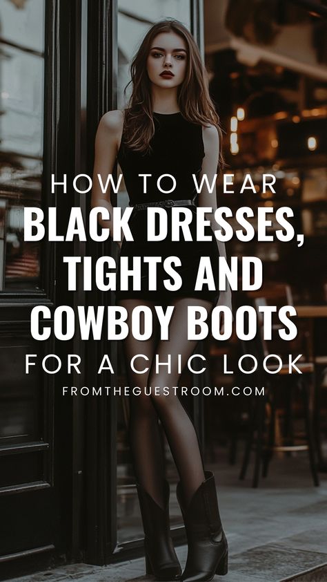 a woman wears a black dress, tights and cowboy boots, western outfits Black Cowboy Boots Street Style, Sweater Dress With Cowboy Boots Fall, Black Fringe Cowboy Boots Outfit, Dress With Cowboy Boots Winter, Winter Outfit With Cowboy Boots, Cowboy Boots Work Outfit Women, Black Ankle Cowboy Boots Outfit, 90s Cowboy Boots Outfit, Black Cowboy Boots Outfit Going Out