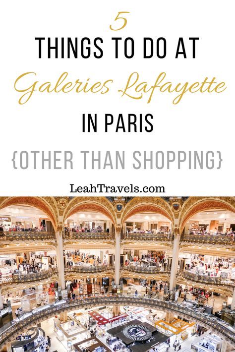 There are lots of things to do at Galeries Lafayette in Paris other than shopping. From a baking and beauty classes to fashion shows to wine tastings to history tours, reasons to visit this legendary department store go far beyond shopping. Hotel Des Invalides, Paris Things To Do, Paris Sightseeing, Lafayette Paris, French Life, Travel Paris, Paris Travel Tips, Paris France Travel, London Trip