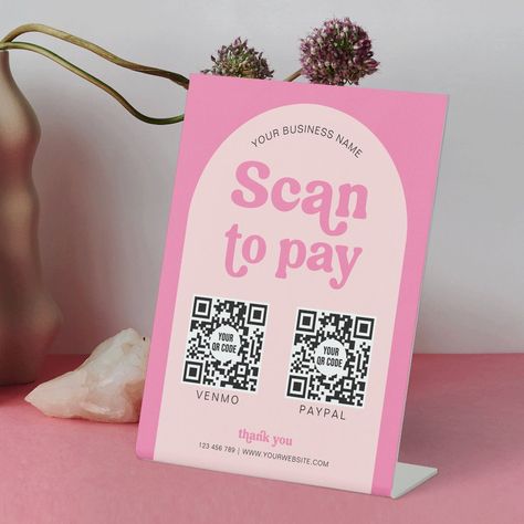 Business Scan to Pay pedestal sign featuring retro fonts, pink aesthetic design, arch background and space for 2 QR codes. You can add your business name and contact details as well as your custom scannable QR codes for any type of payment methods you accept - such as venmo, paypal, apple pay, cash app and more. Use this table top Feminine Phone Payment Sign your till in your shop, beauty salon, or at pop-up events so your customers can make a quick payment by scanning the URL codes. Wooden Sign Business, Pop Up Sale Display, Business Payment Signs, How To Pay Design, Craft Fair Payment Sign, Pop Up Shop Signage, Pop Up Shop Checklist, Pink Vendor Booth, Small Business Event Set Up