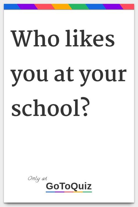 How To Respond To Someone Who Likes You, How To Start Talking To Someone, Signs He Likes You In School, How To Know If I Like Someone, You Like Someone But They Dont Like You, How To Get Someone To Ask You Out, How To Make Ppl Like You, Who Would You Date Aesthetic, How Do You Know You Like Someone