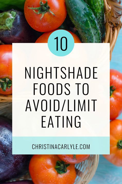 The top 10 Nightshade Vegetables and Foods to Avoid Eating or limit in your diets. https://www.christinacarlyle.com/nightshades/ Inflammatory Vegetables To Avoid, What Are Nightshade Vegetables, List Of Nightshade Foods, Foods To Eat While On Wegovy, Night Shade Vegetables List Of, Nightshade Vegetables List, Nightshades List, Nightshade Foods, Vegetables List