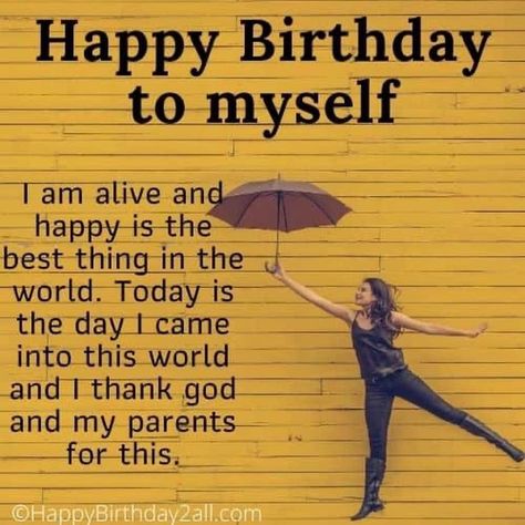 My Birthday Wish For Myself Quotes, Happy 18th Birthday Quotes, Happy Birthday To Myself, Birthday To Myself, Happy Birthday To Me Quotes, Birthday Prayer, Happy Birthday Best Friend Quotes, Birthday Quotes For Me, Happy Birthday Best Friend