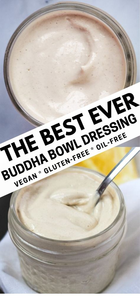 Buddah Bowl Dressing No Tahini, Tahini Buddha Bowl, Buddha Bowl Tahini Dressing, Buddha Bowl Dressings, Vegan Buddha Bowl Dressing, Greek Tahini Dressing, Buddha Bowl Dressing No Tahini, Tahini Sauce For Buddha Bowl, Vegan Sauces For Bowls