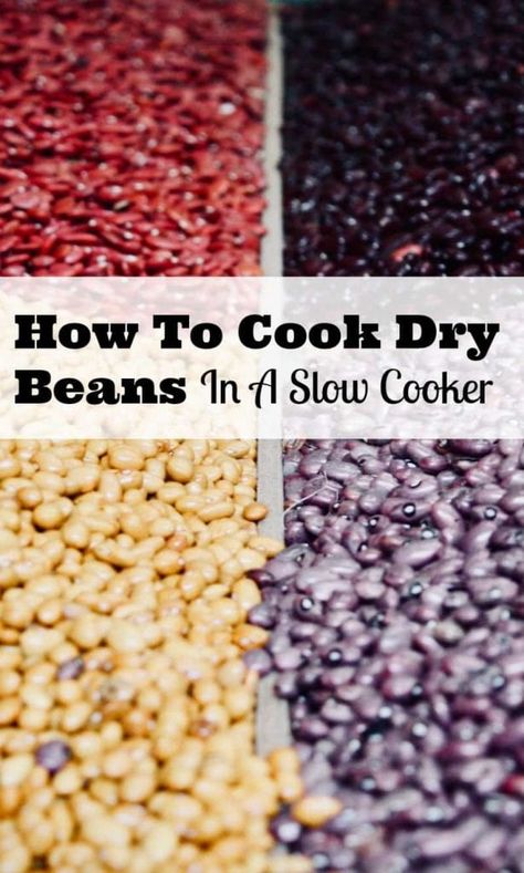 Cook Beans In Crockpot, Cook Dry Beans, Beans Recipe Crockpot, Beans Benefits, Dry Beans Recipe, Recipes With Kidney Beans, Beans In Crockpot, Slow Cooker Beans, Homemade Beans