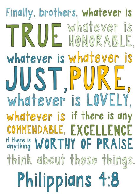 Faith Sign, Whatever Is True, One Of Those Days, Philippians 4, Good Attitude, Daily Bible Verse, Walk By Faith, Morning Prayers, Those Days