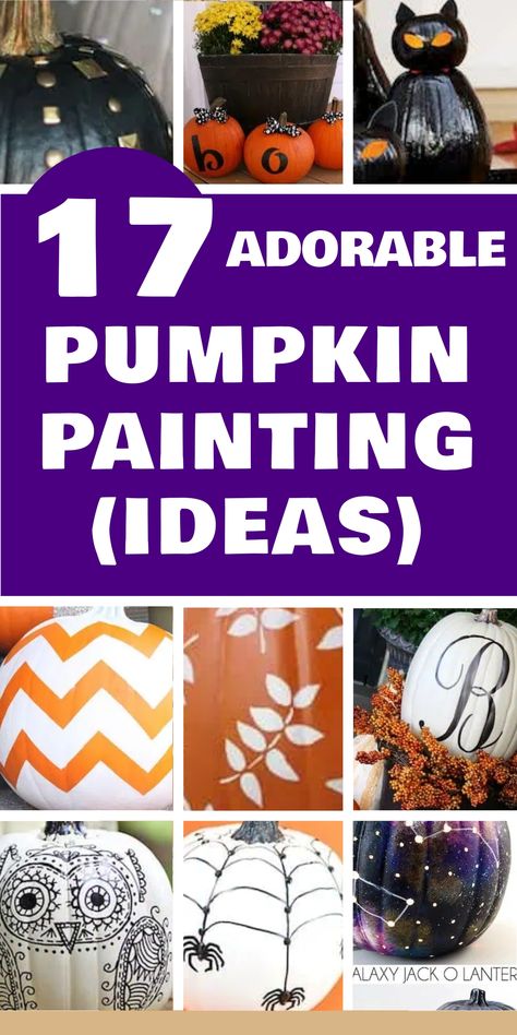 17 adorable pumpkin painting ideas with various decorated pumpkins including chevron patterns, monograms, spider webs, and galaxy designs. How To Paint Pumpkins, Pumpkin Painting Party Ideas, Unique Pumpkin Painting Ideas, Pumpkin Designs Painted, Fall Pumpkins Painting, Craft Pumpkins, Fall Yard Decor, Pumpkin Candy Corn, Creative Pumpkin Painting