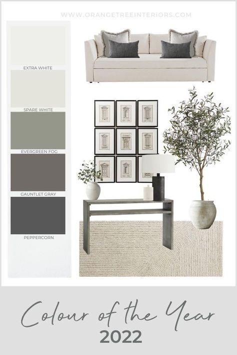 Colour of the Year 2022 & How to Use it in Your Home [Sherwin-Williams – Orangetree Interiors Evergreen Fog Decor, Colour Palette For Home Decor, 2022 Sherwin Williams Colors, Living Room Evergreen Fog, Sherwin Williams Evergreen Fog Palette, Evergreen Fog Color Scheme, Living Room Paint Color Ideas 2022, Modern Living Room Paint Colors, Living Room Color Scheme Ideas Neutral