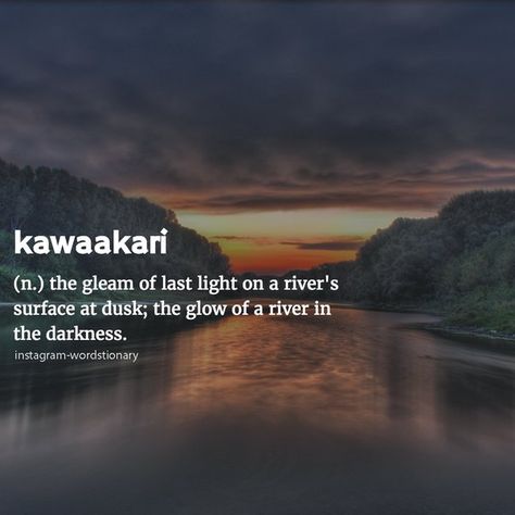 Embedded image River Quotes, Words In Other Languages, Word Order, River Life, Uncommon Words, Travel Words, Inspiring Words, Weird Words, Unusual Words