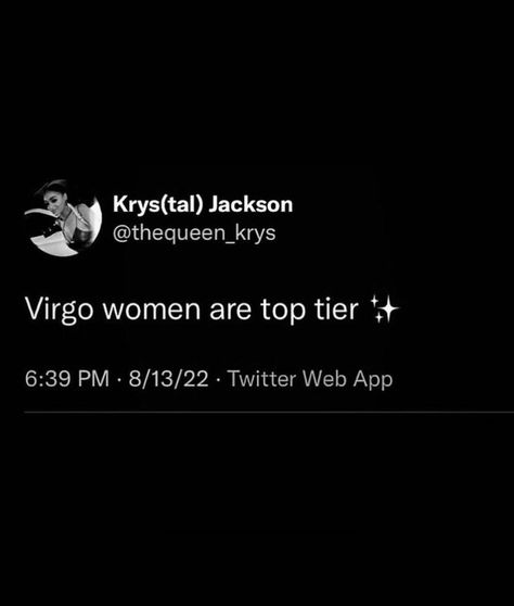 Virgo Twitter Quotes, Virgo Season Aesthetic, Virgo Tweets, Virgo Birthday Quotes, Baddie Twitter Quotes, Fly Aesthetic, Virgo Mood, Birthday Dump, 19th Bday