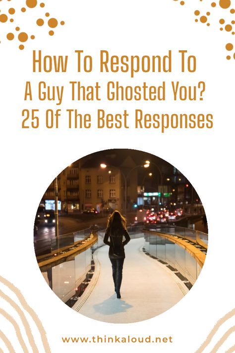 Being Ghosted By A Guy Quotes Funny, Men Who Ghost You Quotes, When He Ghosts You Quotes Funny, What To Say To Someone Who Ghosted You, What To Do When You Get Ghosted, When He Ghosts You, When They Ghost You Quotes, How To Respond To How Are You, He Disappeared Quotes