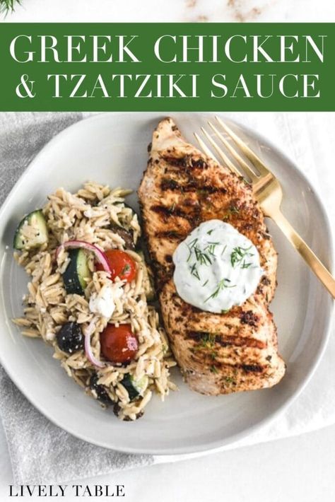 Healthy Greek Chicken with Tzatziki Sauce - Lively Table Chicken With Tzatziki Sauce, Healthy Greek Chicken, Mediterranean Chicken Recipes, Mediterranean Diet Recipes Dinners, Tzatziki Recipes, Greek Chicken Recipes, Easy Mediterranean Diet Recipes, Seasoned Chicken, Healthy Chicken Dinner