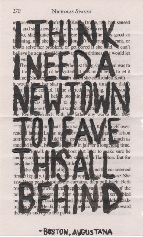 i think i need a new town to leave this all behind (I think that's the lucky one. It would be better if it were safe haven) I'll Find A New Place To Be From, Leave This Town Quotes, Leaving Town Quotes, Cause If We Dont Leave This Town, Get Out Of Your Hometown Quotes, Leave Your Hometown, Leaving A City Quote, I Didn't Choose This Town I Dream Of Getting Out, Leave It All Behind