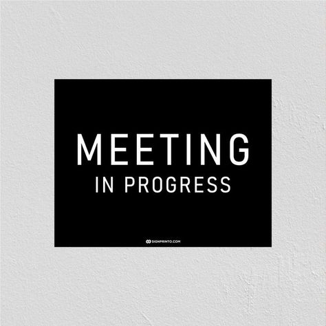 Meeting in Progress or in a meeting sign In A Meeting Sign, Meeting In Progress, Small Meeting Room, Office Spaces, Meeting Room, A4 Size, Black Blue, Black Color, Tech Company Logos