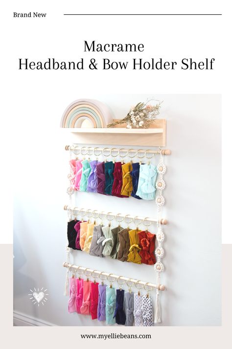 "This organizer was amazing! It fits perfectly in our little girl’s room. It’s a talk point whenever someone comes over." If you are anything like my family, you have more headbands and baby bows than you know what to do with. This Cascading Multi-Tiered Headband and Bow Holder shelf is for you. It is Expandable as your hair accessory collection grows by adding additional rods, clips, and Macrame extensions at anytime. Diy Boho Headband, Bow Holder Diy, Macrame Bow Holder, Headband And Bow Holder, Macrame Bow, Boho Girl Nursery, Diy Bow Holder, Macrame Headband, Headband Holder