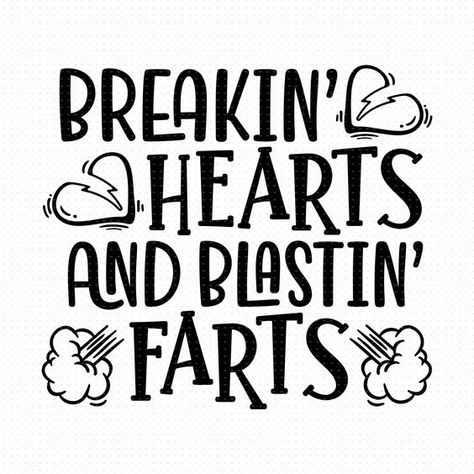 Breakin Hearts And Blastin Farts Svg, Pnd, Eps, Pdf, Boy Toddler Svg, Toddler Svg File, Ne #svg #svgquotes #svgideas #svgfiles #freesvg #svgdesigns Boy Shirts Vinyl Kids Svg, Infant Shirt Ideas, Baby Boy Svg Onesie, Baby Boy Cricut Ideas, Kids Vinyl Shirt Ideas, Toddler Tshirt Ideas, Boys Shirt Design, Boys Tshirt Design, Baby Cricut Ideas