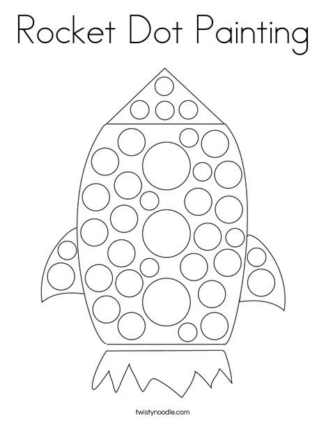 Rocket Dot Painting Coloring Page - Twisty Noodle Dot Paint Coloring Pages, Dotting Templates, Dot Coloring Pages Free Printable, Dot Painting For Kids, Teacher Crafts, Coloring Pages Nature, Twisty Noodle, Teacher Craft, Do A Dot