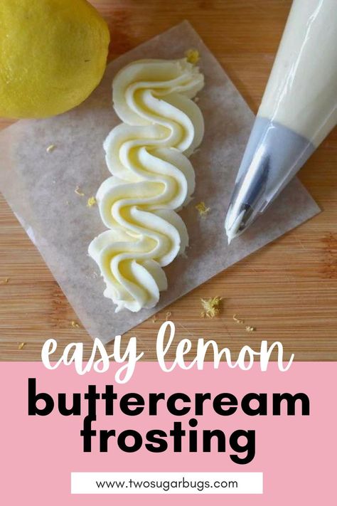 This EASY lemon buttercream frosting recipe creates the BEST creamy and light American buttercream. Fresh lemon juice and zest give a nice punch of tartness to balance the sweet. Perfect for springtime cakes, cupcakes or sugar cookies! Lemon Frosting Recipes, Lemon Icing Recipe, Lemon Buttercream Icing, Bomb Cake, Lemon Buttercream Frosting, American Buttercream, Icing Recipes, Homemade Sugar Cookies, Lemon Frosting