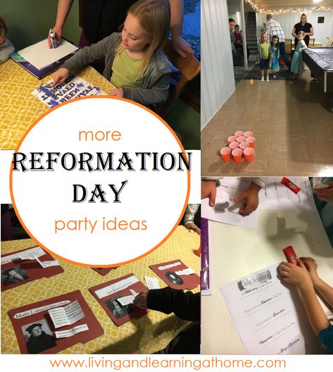 Living and Learning at Home: More Reformation Day Party Ideas Protestant Reformation Activities, Reformation Day Activities, Reformation Party Ideas, Reformation Day Party, Reformation Celebration, Reformation Party, Reformation Sunday, Martin Luther Reformation, Classical Homeschool