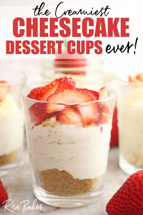 Mini Cheesecakes Cup, No Bake Strawberry Cheesecake In A Cup, No Bake Raspberry Cheesecake Cups, Mini Cheesecake Parfait, Cheesecake Party Ideas, Cream Cheese Cups Desserts, No Bake Strawberry Cheesecake Shooters, Mini Dessert Cup Recipes, Easy Dessert In A Cup For Party